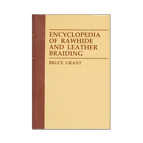 Book cover for Encyclopedia of Rawhide and Leather Braiding